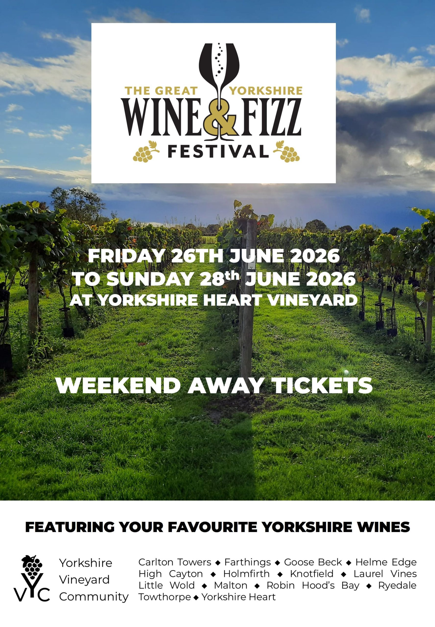 Great Yorkshire Wine & Fizz Festival Weekend Away.