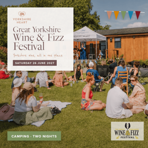 Great Yorkshire Wine & Fizz Festival Camping Ticket